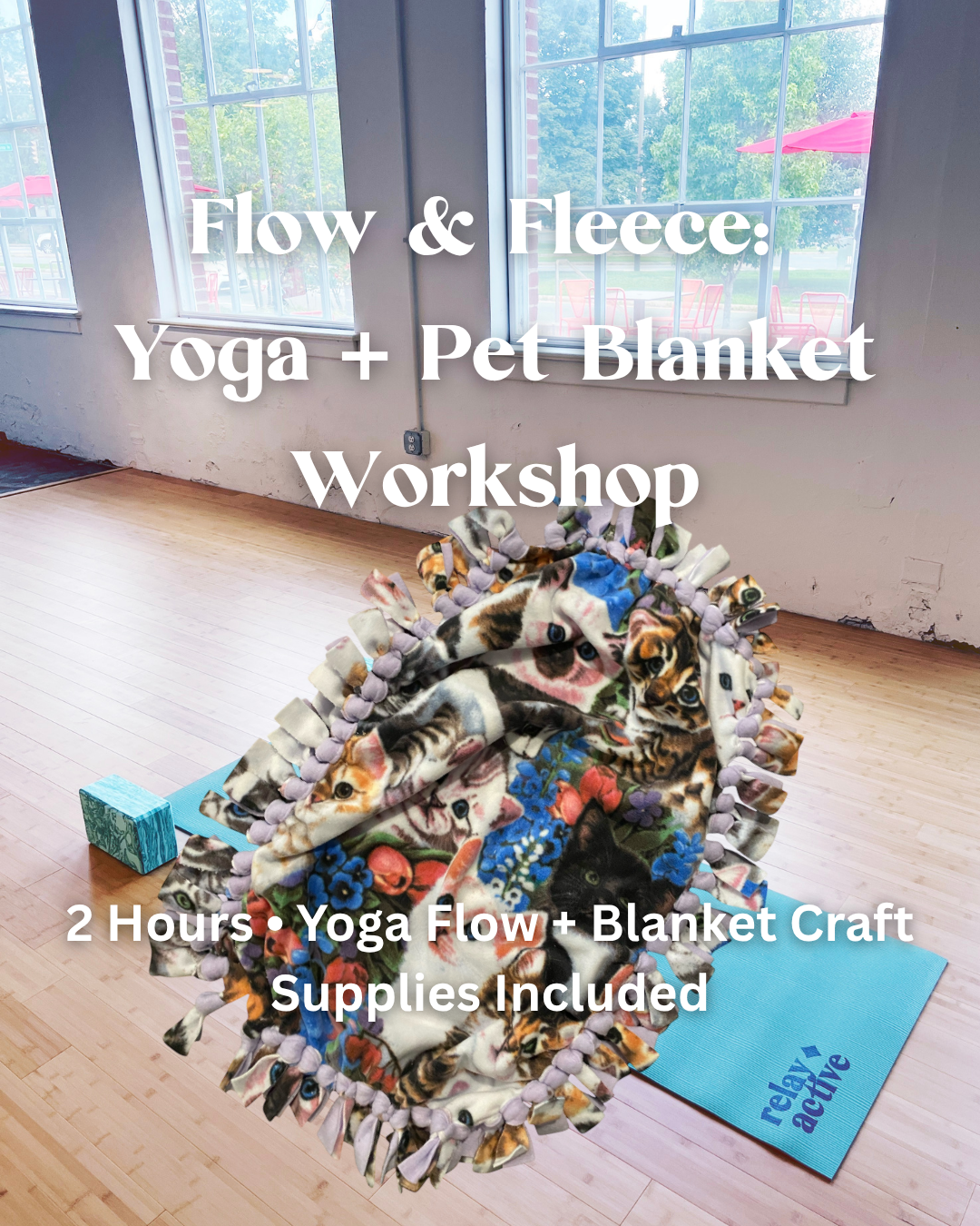 Flow &amp; Fleece: Yoga + Pet Blanket Workshop