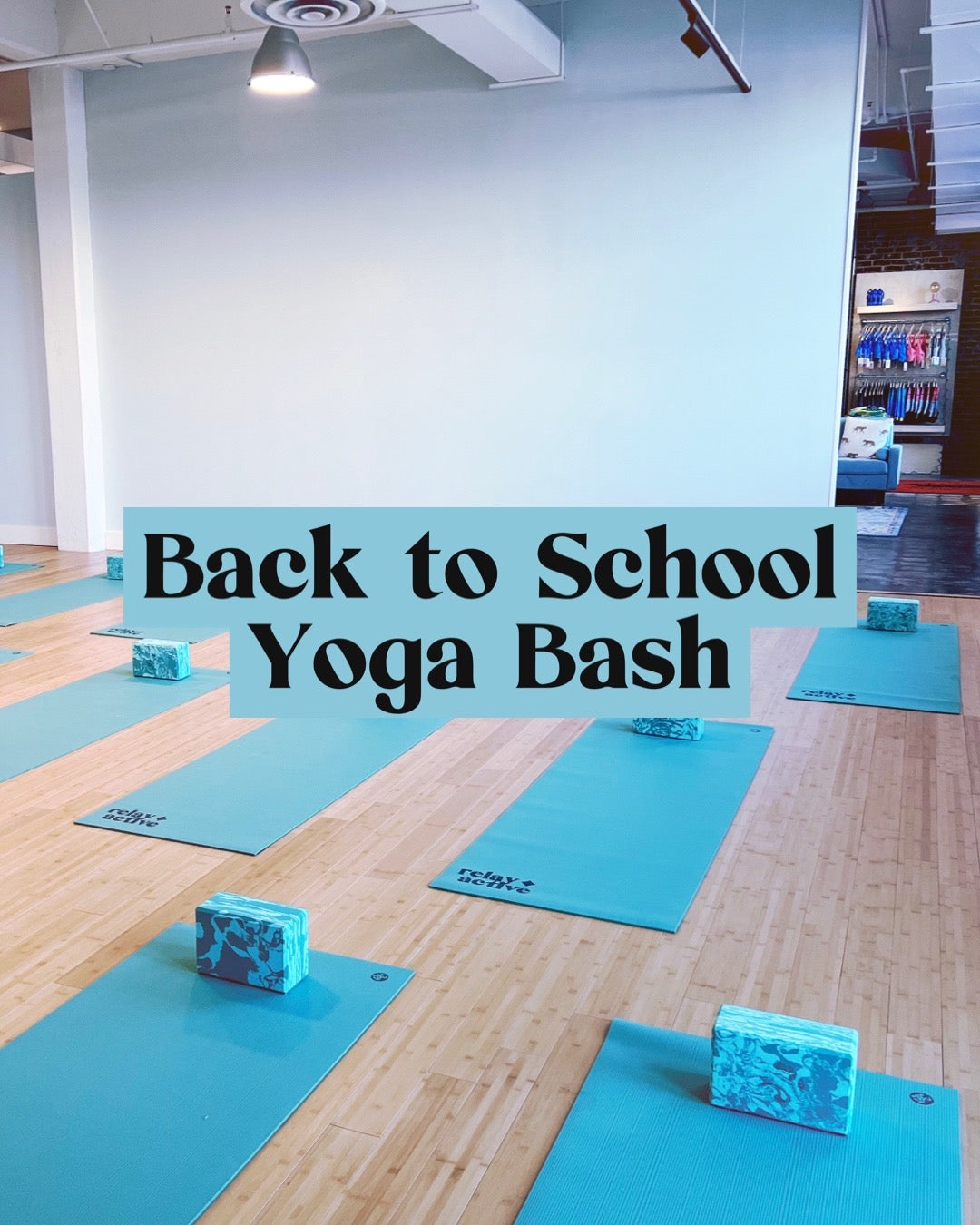 Back to School Yoga Bash
