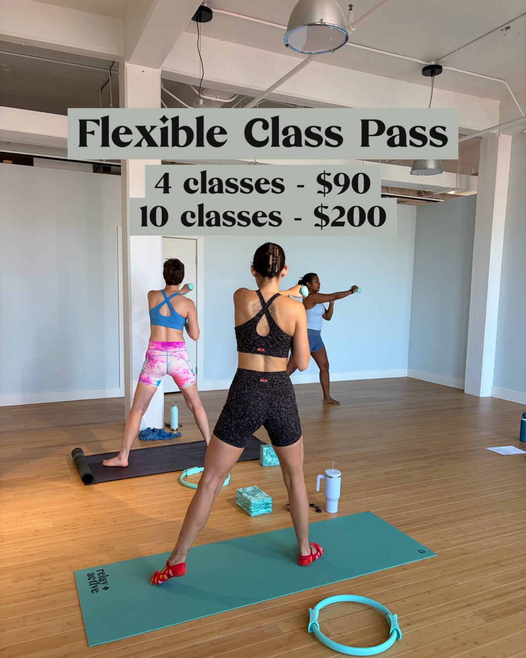 Flexible Class Pass: 4 or 10 Classes